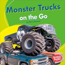 Monster Trucks on the Go, Dinmont, Kerry