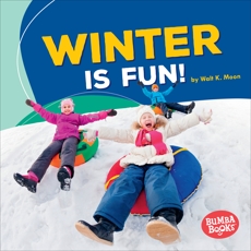 Winter Is Fun!, Moon, Walt K.