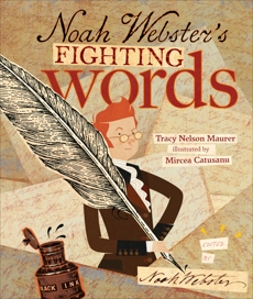 Noah Webster's Fighting Words, Maurer, Tracy Nelson