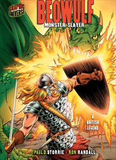 Beowulf: Monster Slayer [A British Legend], Storrie, Paul D.