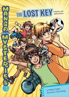 The Lost Key: A Mystery with Whole Numbers, Thielbar, Melinda