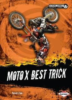 Moto X Best Trick, Cain, Patrick G.