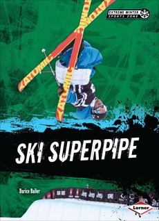 Ski Superpipe, Bailer, Darice