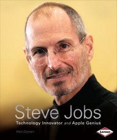 Steve Jobs: Technology Innovator and Apple Genius, Doeden, Matt