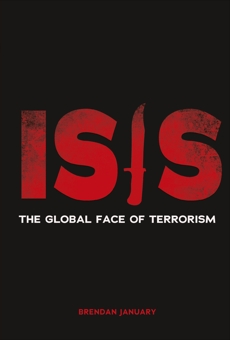 ISIS: The Global Face of Terrorism, January, Brendan