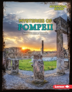 Mysteries of Pompeii, Waxman, Laura Hamilton