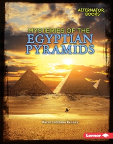 Mysteries of the Egyptian Pyramids, Kenney, Karen Latchana