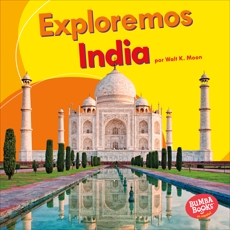 Exploremos India (Let's Explore India), Moon, Walt K.