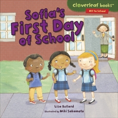 Sofia's First Day of School, Bullard, Lisa