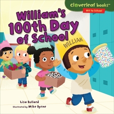 William's 100th Day of School, Bullard, Lisa