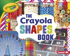 The Crayola ® Shapes Book, Schuh, Mari