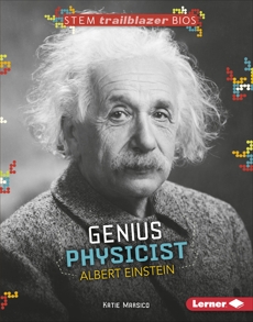 Genius Physicist Albert Einstein, Marsico, Katie