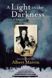 A Light in the Darkness: Janusz Korczak, His Orphans, and the Holocaust, Marrin, Albert