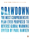 Drawdown: The Most Comprehensive Plan Ever Proposed to Reverse Global Warming, Hawken, Paul