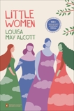 Little Women: 150th-Anniversary Annotated Edition (Penguin Classics Deluxe Edition), Alcott, Louisa May