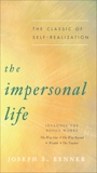 The Impersonal Life: The Classic of Self-Realization, Benner, Joseph S.