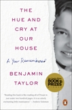 The Hue and Cry at Our House: A Year Remembered, Taylor, Benjamin