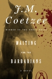 Waiting for the Barbarians: A Novel, Coetzee, J. M.