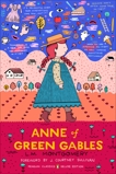 Anne of Green Gables: (Penguin Classics Deluxe Edition), Montgomery, L. M.