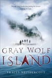 Gray Wolf Island, Neithercott, Tracey