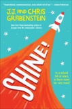 Shine!, Grabenstein, Chris & Grabenstein, J.J.