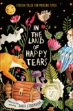 In the Land of Happy Tears: Yiddish Tales for Modern Times: collected and edited by David Stromberg, 