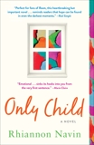 Only Child: A novel, Navin, Rhiannon