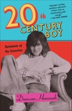 Twentieth-Century Boy: Notebooks of the Seventies, Hannah, Duncan