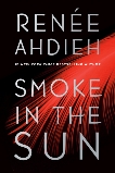 Smoke in the Sun, Ahdieh, Renée