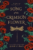 Song of the Crimson Flower, Dao, Julie C.