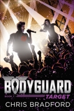 Bodyguard: Target (Book 7), Bradford, Chris