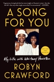 A Song for You: My Life with Whitney Houston, Crawford, Robyn