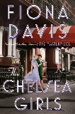 The Chelsea Girls: A Novel, Davis, Fiona