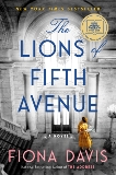 The Lions of Fifth Avenue: A Novel, Davis, Fiona