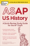 ASAP U.S. History: A Quick-Review Study Guide for the AP Exam, The Princeton Review