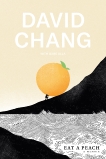 Eat a Peach: A Memoir, Chang, David & Ulla, Gabe