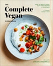 The Complete Vegan Cookbook: Over 150 Whole-Foods, Plant-Based Recipes and Techniques, Natural Gourmet