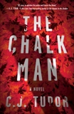 The Chalk Man: A Novel, Tudor, C. J.