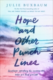 Hope and Other Punch Lines, Buxbaum, Julie