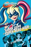 Harley Quinn at Super Hero High (DC Super Hero Girls), Yee, Lisa