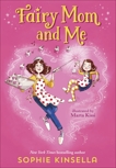 Fairy Mom and Me #1, Kinsella, Sophie