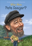 Who Was Pete Seeger?, MacCarry, Noel