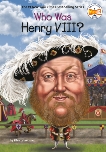 Who Was Henry VIII?, Labrecque, Ellen