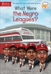 What Were the Negro Leagues?, Johnson, Varian