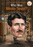 Who Was Nikola Tesla?, Gigliotti, Jim