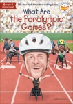 What Are the Paralympic Games?, Herman, Gail