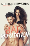 Bad Reputation: A Bad Boys of Sports Novel, Edwards, Nicole