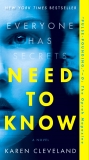 Need to Know: A Novel, Cleveland, Karen