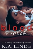 Blood Match: A Blood Type Novel, Linde, K.A.