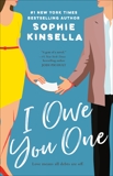 I Owe You One: A Novel, Kinsella, Sophie